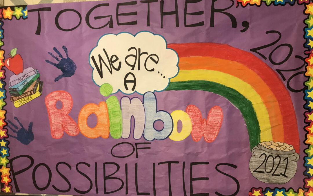 Together, We Are A Rainbow Of Possibilities