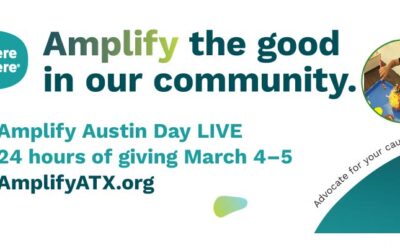 Amplify Austin Day of Giving Begins at 6pm on March 4th